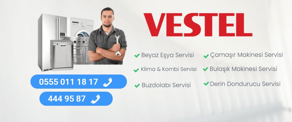 Vestel Beyaz Eşya Teknik Servisi